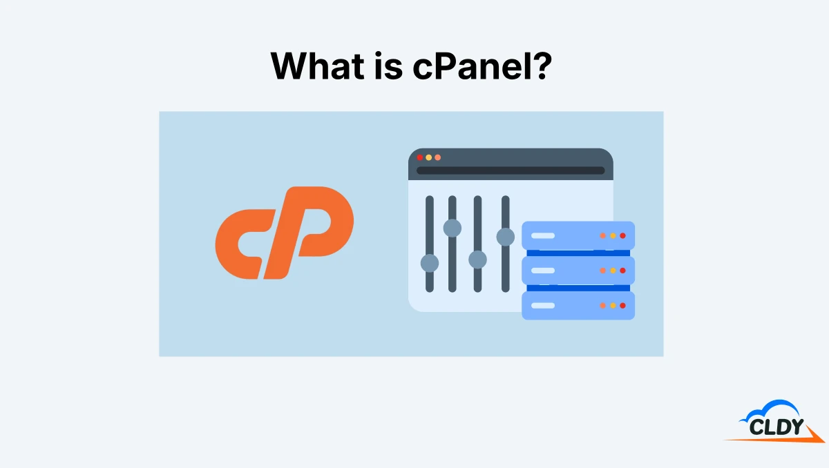 cPanel: What Is It, How It Works, Usage